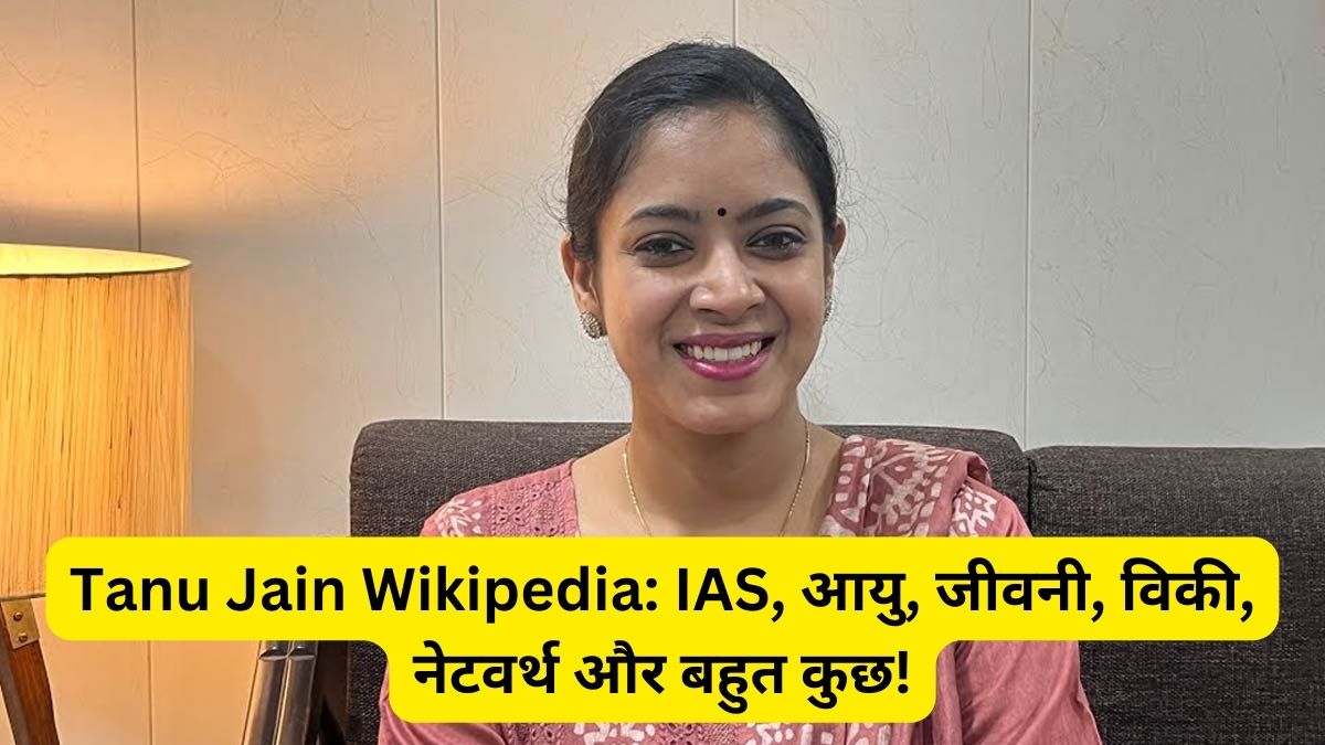 Tanu Jain Wikipedia